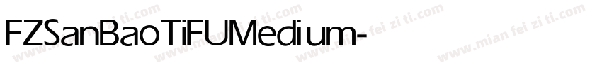 FZSanBaoTiFU Medium字体转换